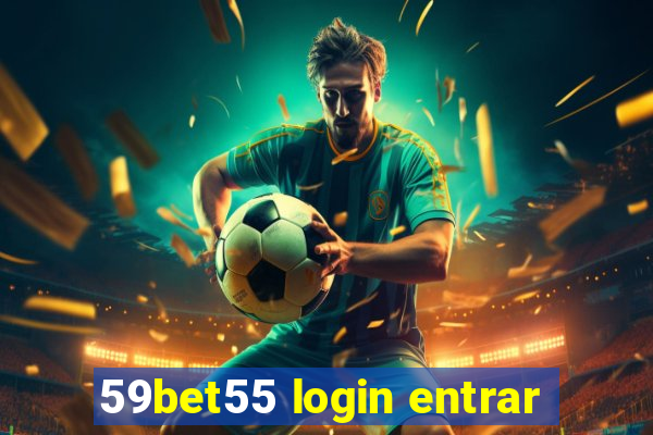 59bet55 login entrar